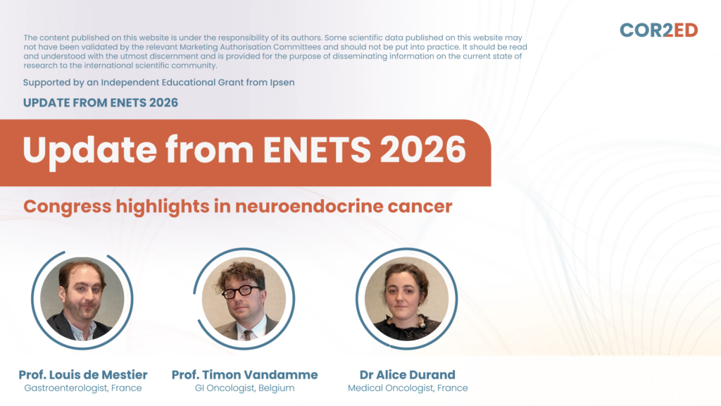 Update from ENETS 2026 | COR2ED